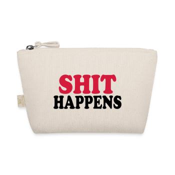 Shit happens - Organic Pouch - nature - Front