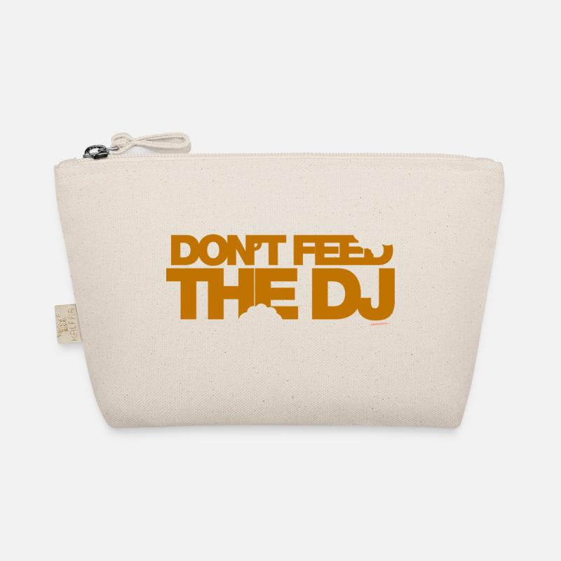 Don't Feed The DJ Organic Pouch