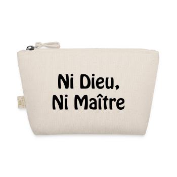 Ni Dieu, Ni Maitre - Trousse biologique - nature - Devant