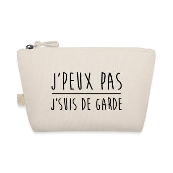 Je peux pas j'suis de garde - Trousse biologique - nature - Devant