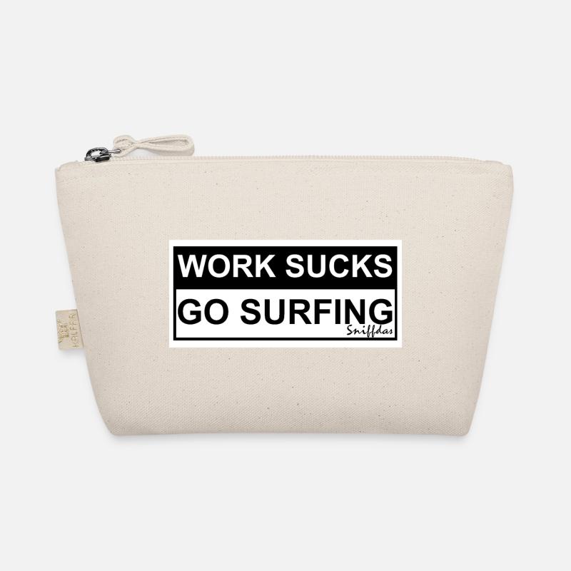 WORK SUCKS GO SURFING - Bio-Täschchen - Natur