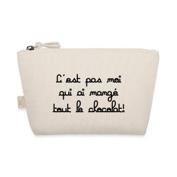 c'est pas moi qui est mangé tout le chocolat - Trousse biologique - nature - Devant