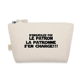 n'engueulez pas le patron - Trousse biologique - nature - Devant