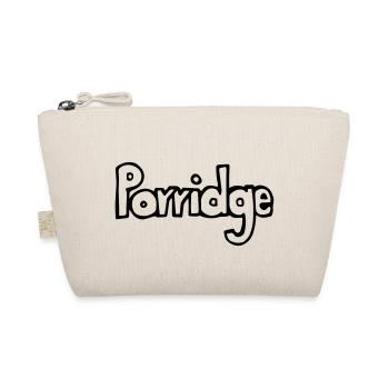 Porridge_SCHRIFT, Haferbrei, Frühstück, vegan - Bio-Täschchen - Natur - Vorne