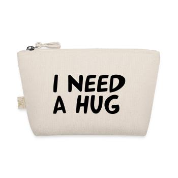 I NEED A HUG - Trousse biologique - nature - Devant