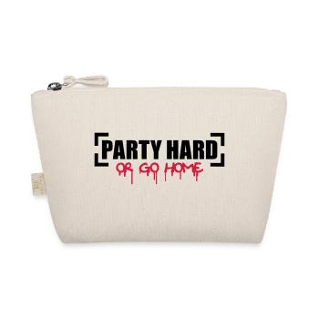 Party Hard Or Go Home - Organic Pouch - nature - Front