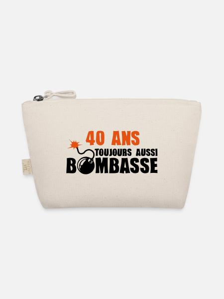 40 ans toujours bombasse anniversaire - Trousse biologique - nature