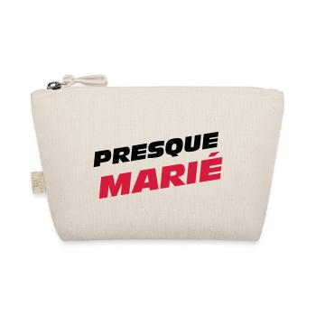 Presque Marié ! - Trousse biologique - nature - Devant