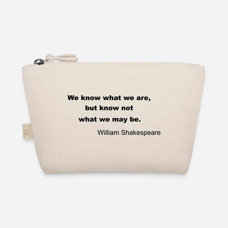 William Shakespeare Quote Organic Pouch