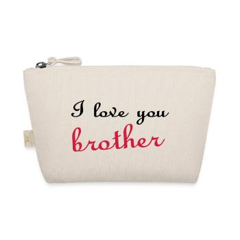 I love you brother - Trousse biologique - nature - Devant