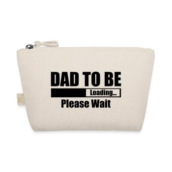 Dad To Be Loading Please Wait - Organic Pouch - nature - Front