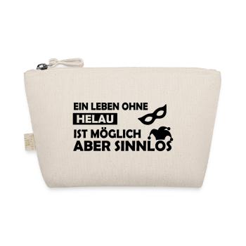 Ein Leben ohne Helau ist möglich.... - Bio-Täschchen - Natur - Vorne