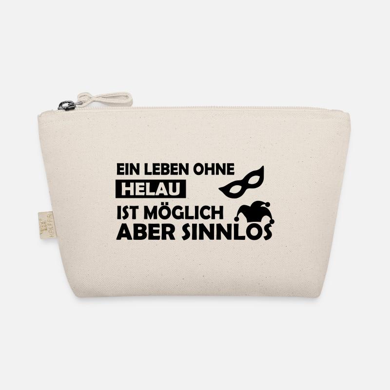 Ein Leben ohne Helau ist möglich.... - Bio-Täschchen - Natur