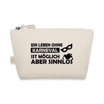 ein leben ohne karneval - Bio-Täschchen - Natur - Vorne