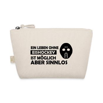 Ein Leben ohne Eishockey ist möglich aber sinnlos - Bio-Täschchen - Natur - Vorne