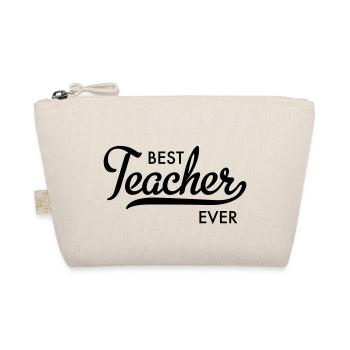 best teacher ever - Organic Pouch - nature - Front