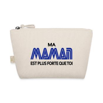 Ma maman est plus fort que toi - Trousse biologique - nature - Devant