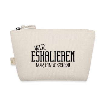 eskalieren nur ein bischen - Bio-Täschchen - Natur - Vorne