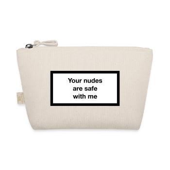 Your nudes are safe with me - Bio-Täschchen - Natur - Vorne