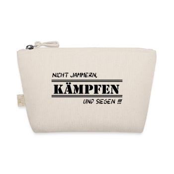 Fun Spruch Shirt Arbeit Nicht Jammern kämpfen (25) - Bio-Täschchen - Natur - Vorne