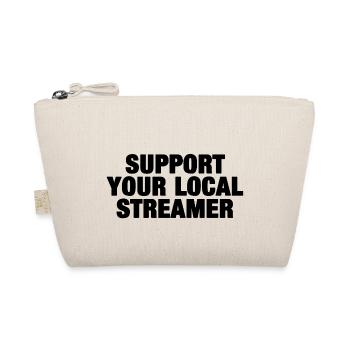 Support Your Local Streamer (black) - Organic Pouch - nature - Front