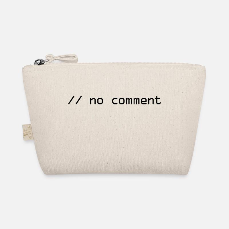 No comment Programming Informatic Geschenk Spruch - Bio-Täschchen - Natur