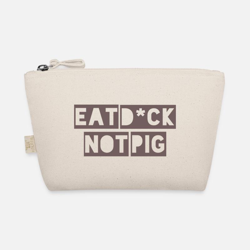 Eat D * ck not Pic Bio-Täschchen
