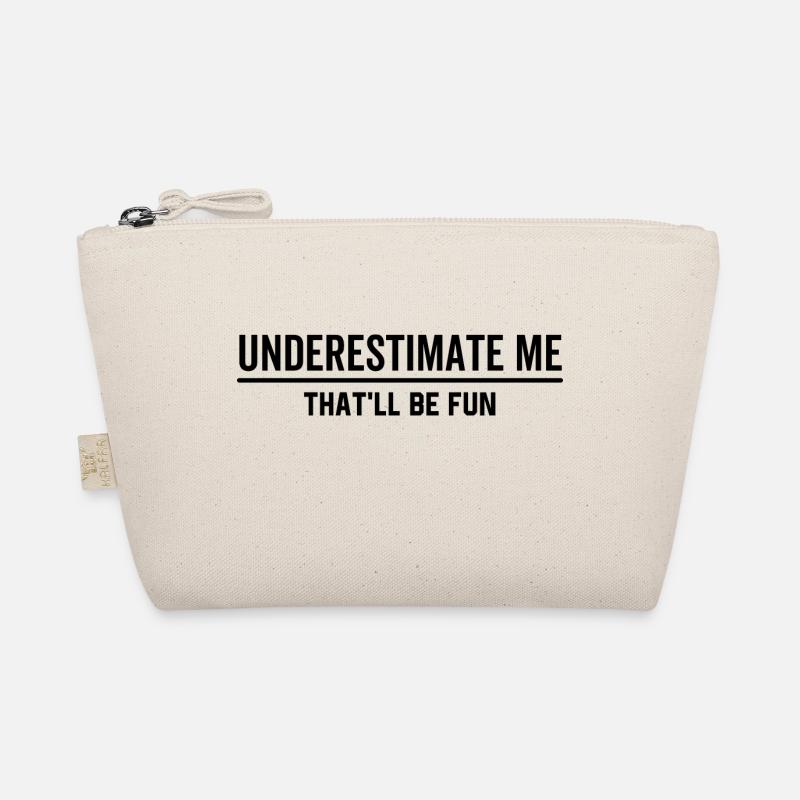 Sous-estimez-moi ce sera amusant Trousse biologique