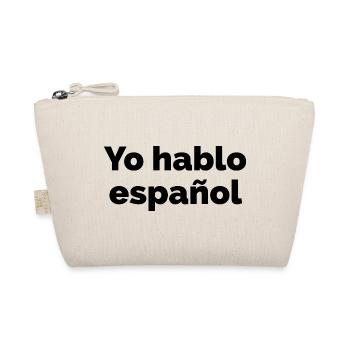 I speak Spanish - Spanish language saying - Organic Pouch - nature - Front