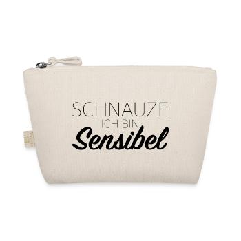 Schnauze ich bin sensibel, lustige Sprüche - Bio-Täschchen - Natur - Vorne