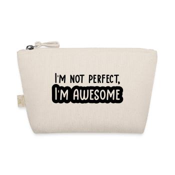 In the not perfect - Organic Pouch - nature - Front