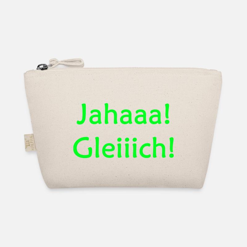 Jahaaa Gleiiich, Ja Gleich grün - Bio-Täschchen - Natur