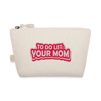 Saying Your Mom - Organic Pouch - nature - Front