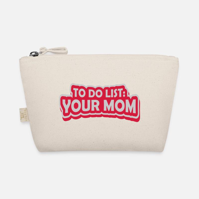 Spruch Your Mom Bio-Täschchen