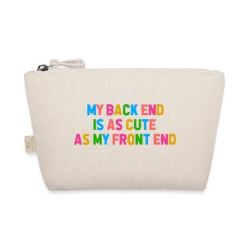 My Back End Is As Cute As My Front End Software De - Bio-Täschchen - Natur - Vorne