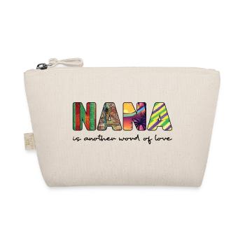 Nana ist ein weiteres Wort der Liebe - Bio-Täschchen - Natur - Vorne