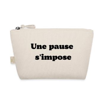 Une pause s'impose - Trousse biologique - nature - Devant