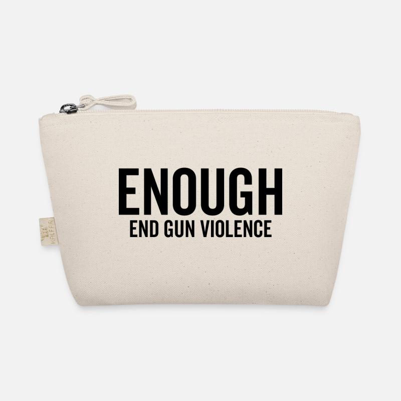 Enough End Gun Violence Organic Pouch