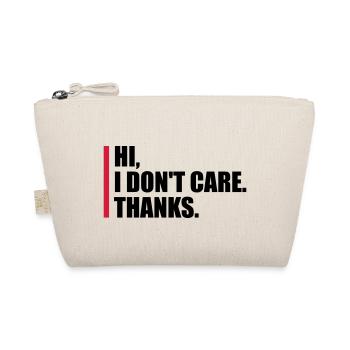 Hi I don't care - Organic Pouch - nature - Front