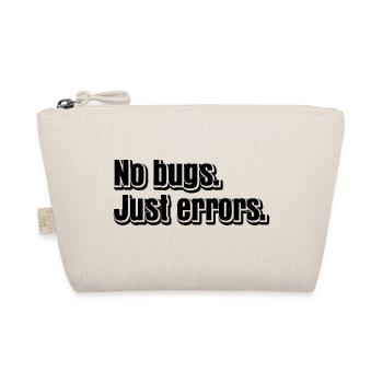 No Bugs Just Errors Coder Programmer Nerd Software - Bio-Täschchen - Natur - Vorne