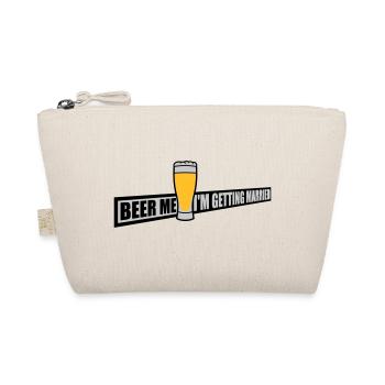 Beer Me Getting Married - Organic Pouch - nature - Front