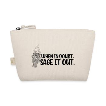When In Doubt Sage It Out Meditating Meditation Re - Bio-Täschchen - Natur - Vorne