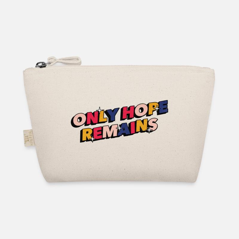 Only Hope Remains Positive Vibes Motivation Trousse biologique