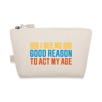 to act my age - Organic Pouch - nature - Front