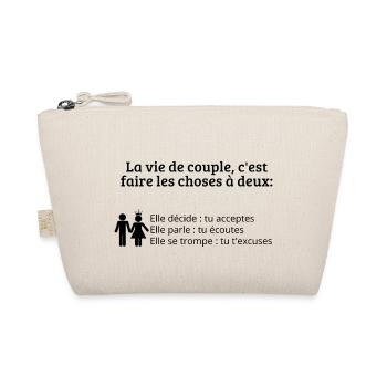 La vie de couple, c'est faire les choses à deux... - Trousse biologique - nature - Devant