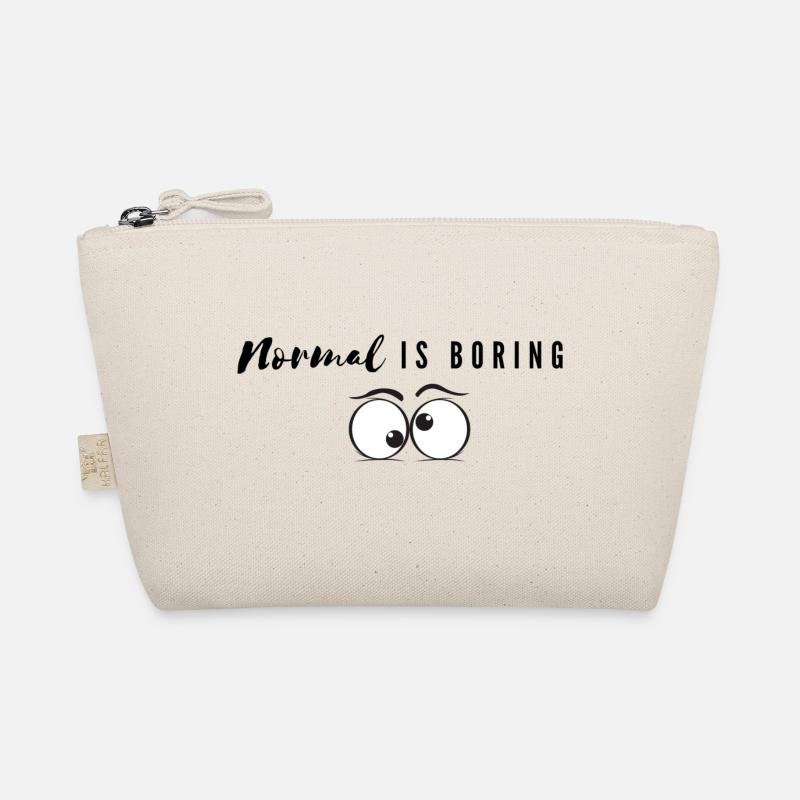 Normal is boring / boring Organic Pouch