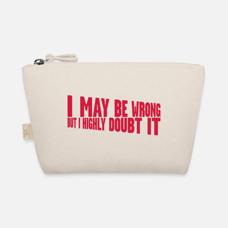 I may be wrong Organic Pouch