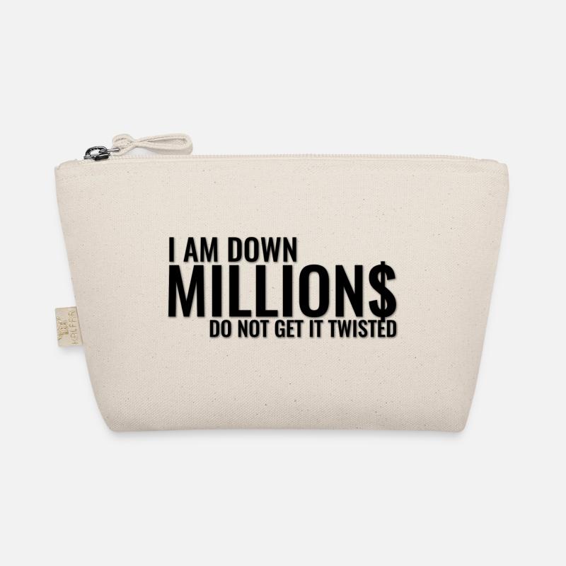 I Am Down Millions - Black Organic Pouch