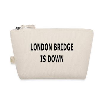 LONDON BRIDGE IST DOWN - Bio-Täschchen - Natur - Vorne