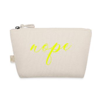Nope - Just say no! - Organic Pouch - nature - Front